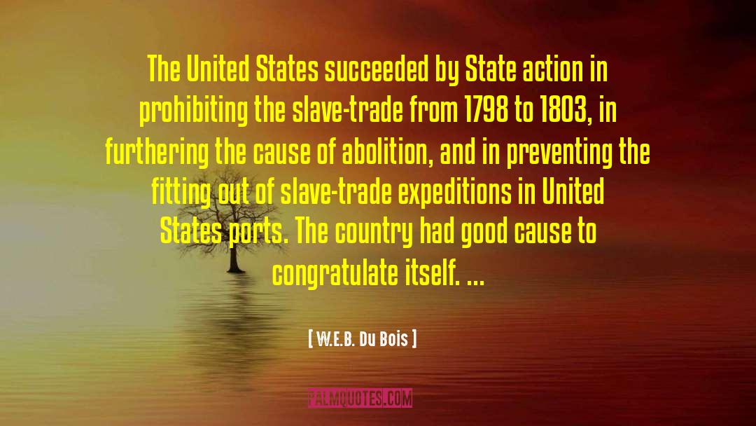 Slave Trade quotes by W.E.B. Du Bois