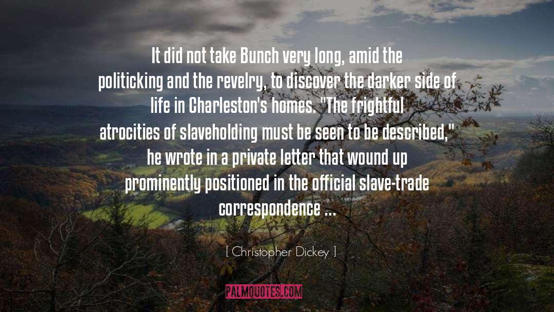 Slave Trade quotes by Christopher Dickey