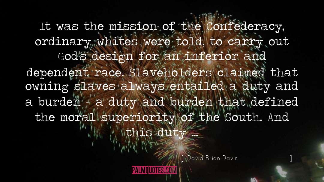 Slaveholders quotes by David Brion Davis