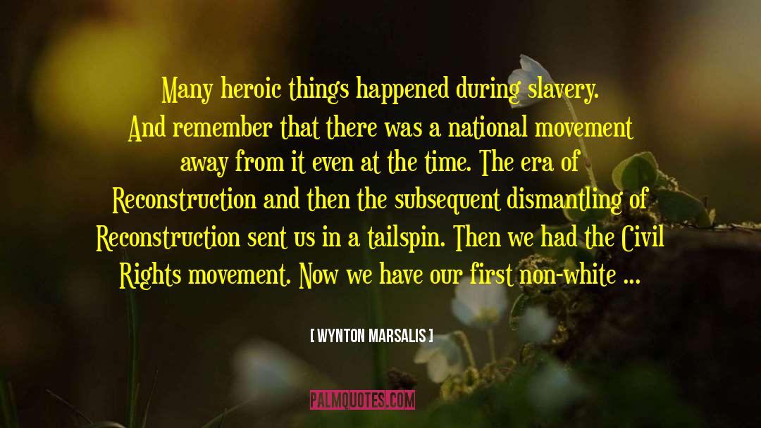 Slavery And Reparation quotes by Wynton Marsalis