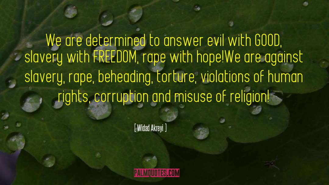 Slavery Human Trafficking quotes by Widad Akreyi
