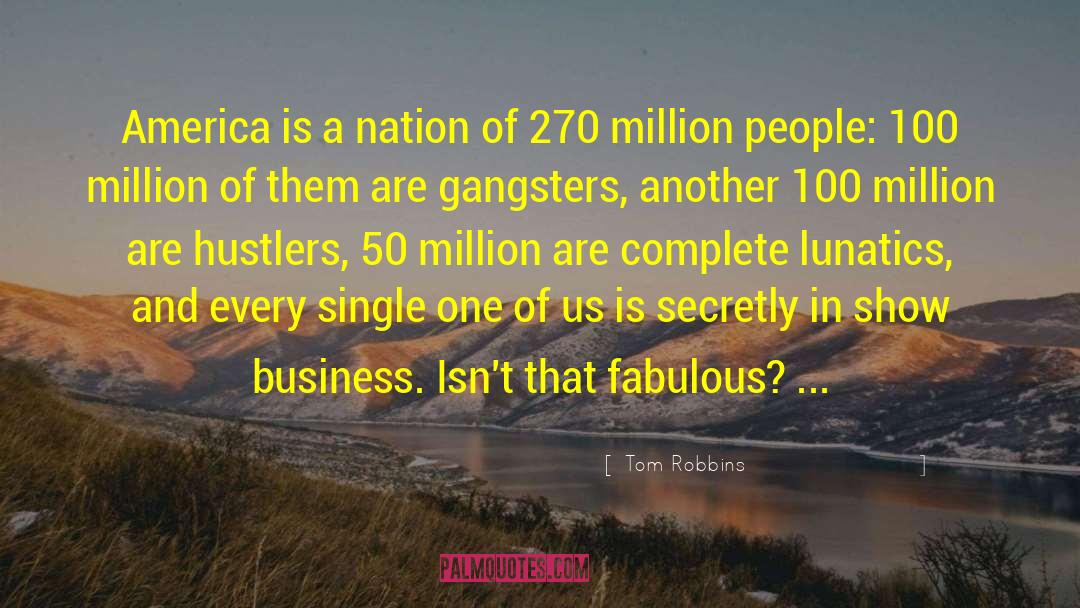Slavery In America quotes by Tom Robbins