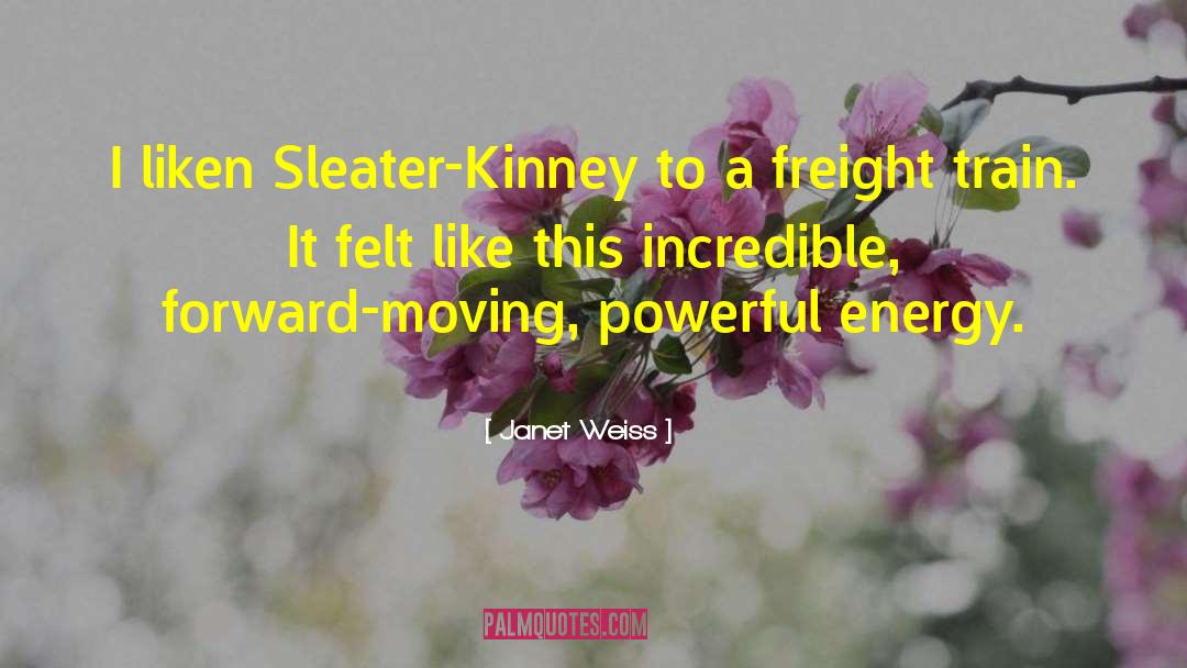 Sleater Kinney quotes by Janet Weiss