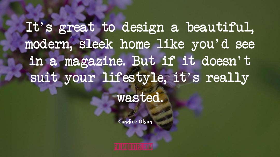 Sleek quotes by Candice Olson