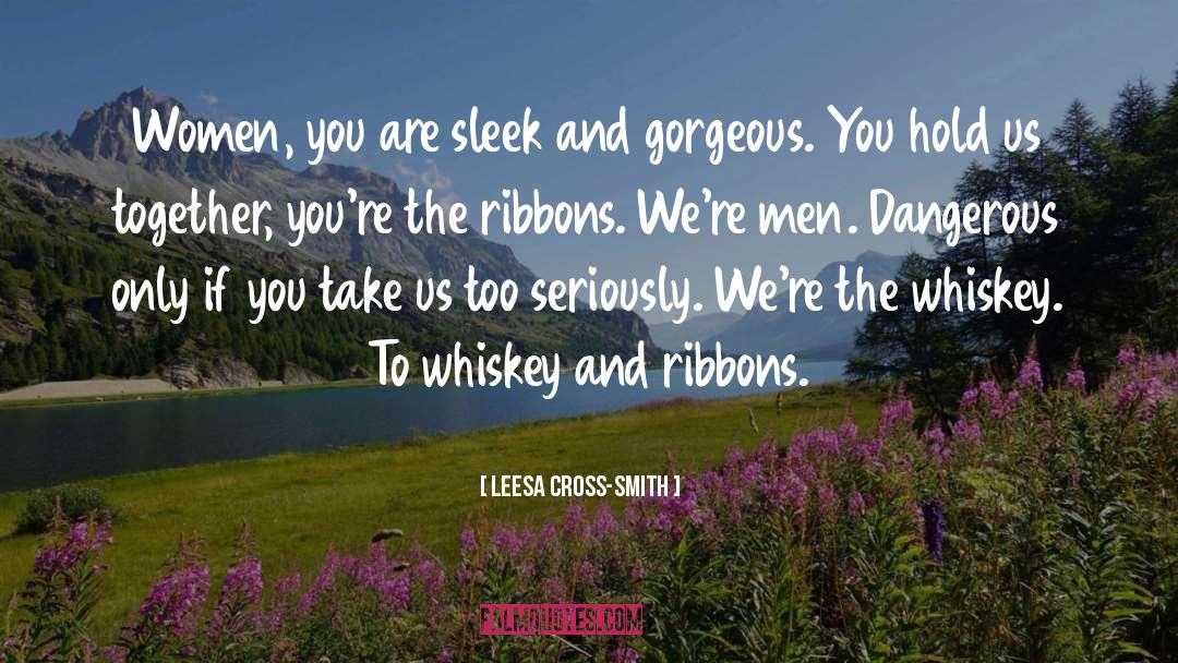 Sleek quotes by Leesa Cross-Smith