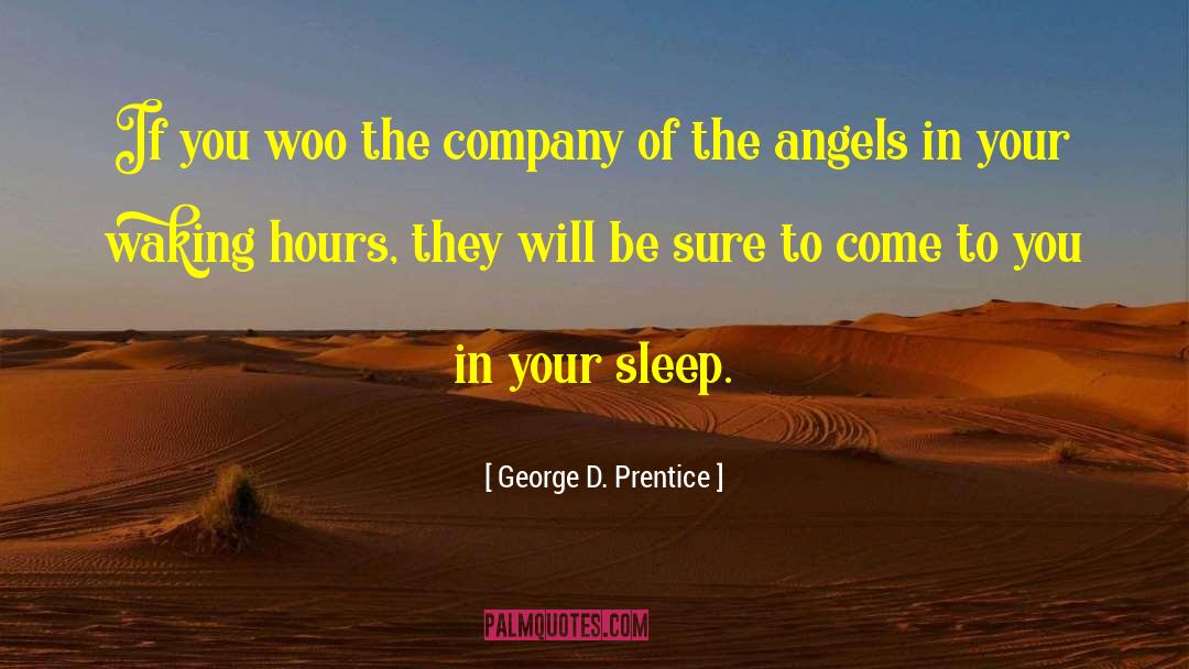 Sleep Angel quotes by George D. Prentice