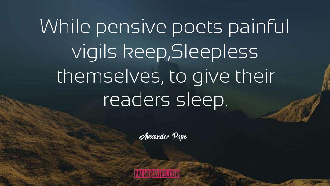 Sleep Bys quotes by Alexander Pope