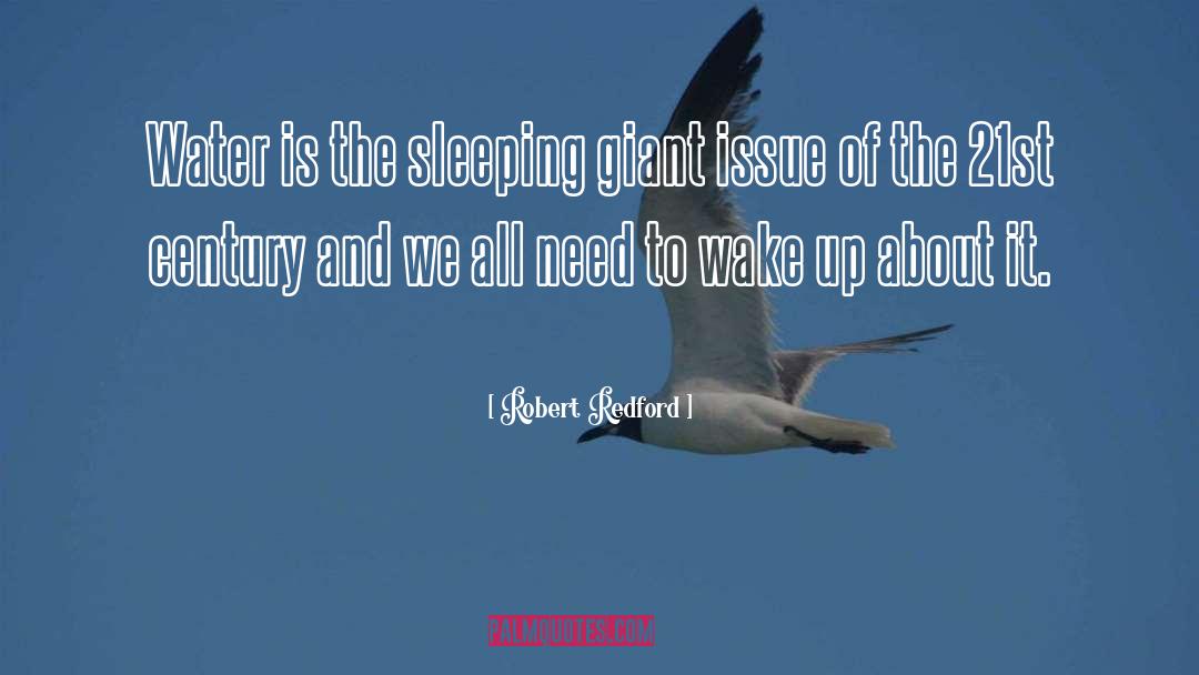 Sleep Issues quotes by Robert Redford