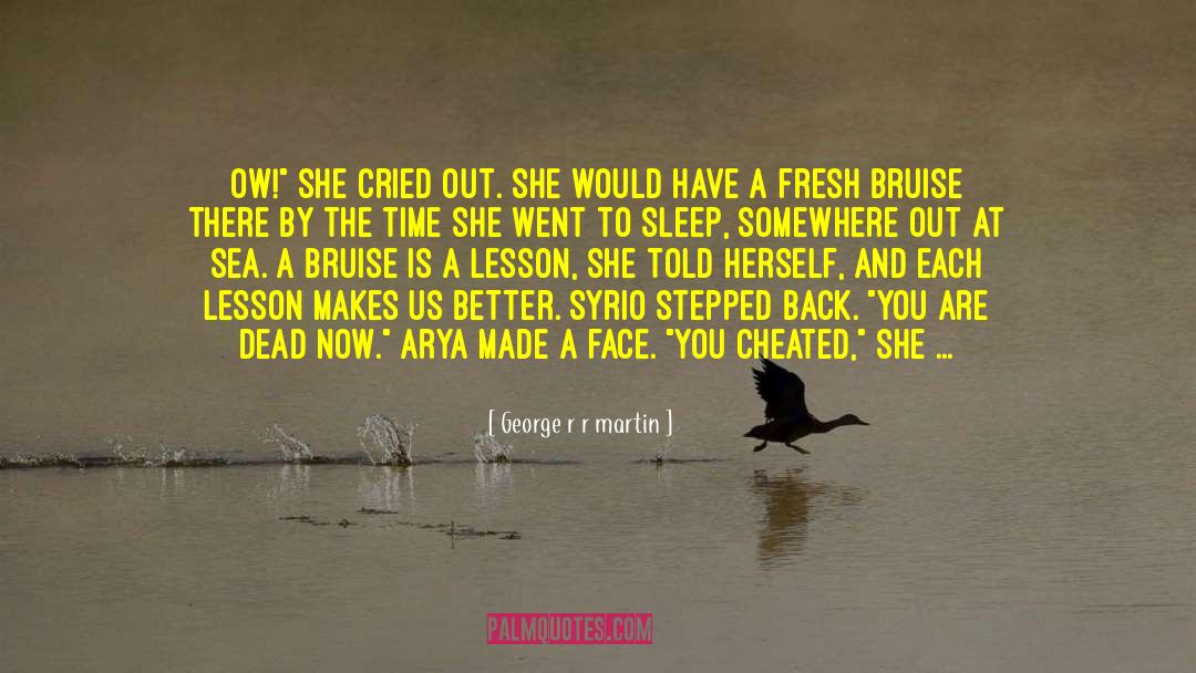 Sleep Late quotes by George R R Martin