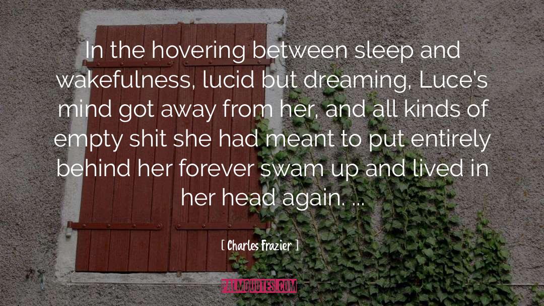 Sleep Medicine quotes by Charles Frazier