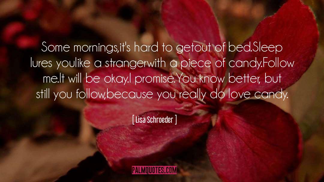 Sleep quotes by Lisa Schroeder