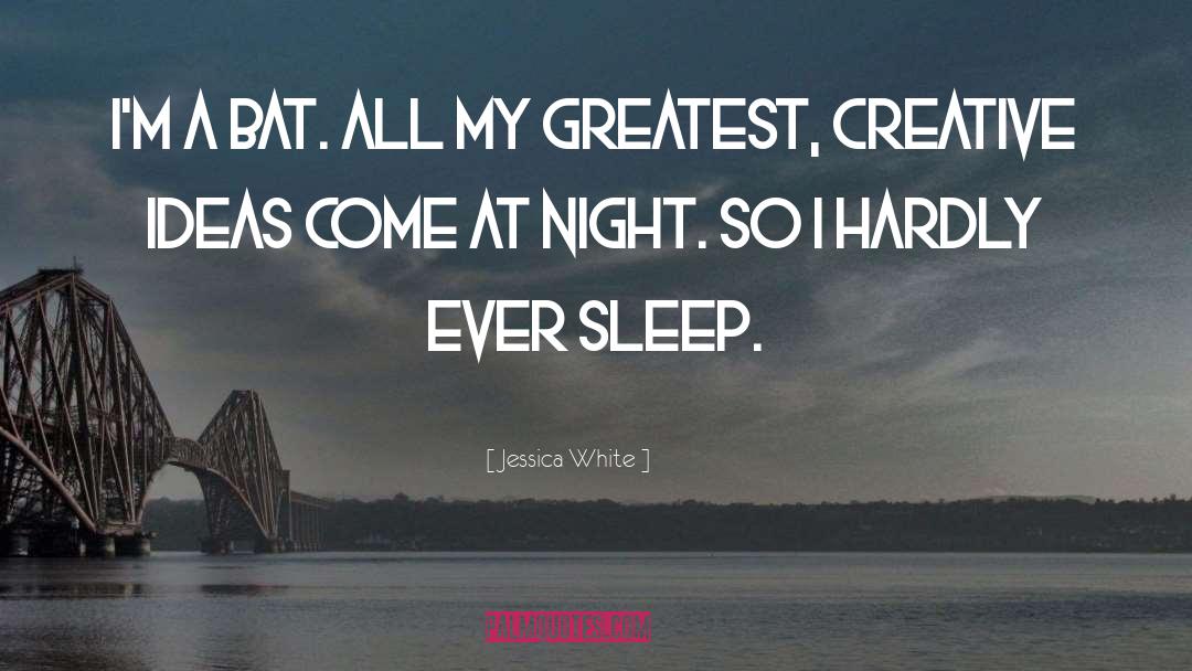 Sleep quotes by Jessica White