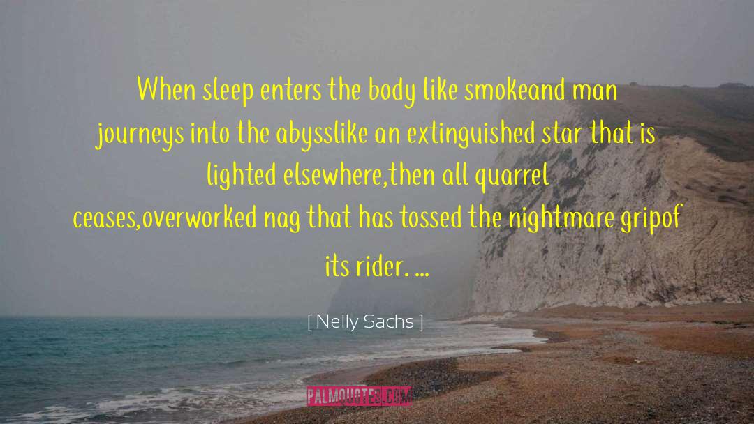 Sleep Training quotes by Nelly Sachs