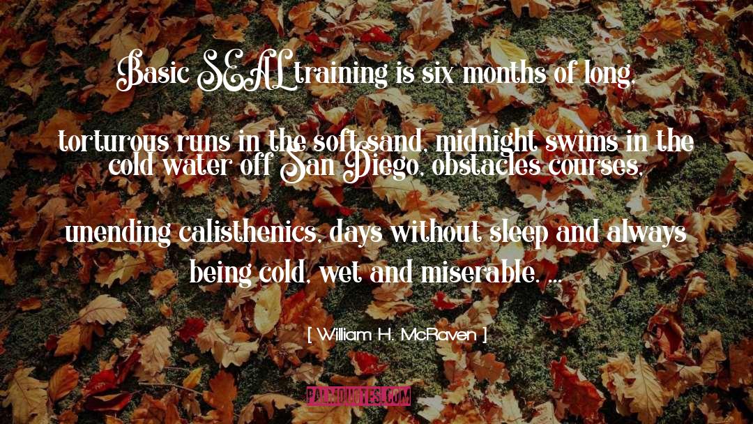 Sleep Training quotes by William H. McRaven