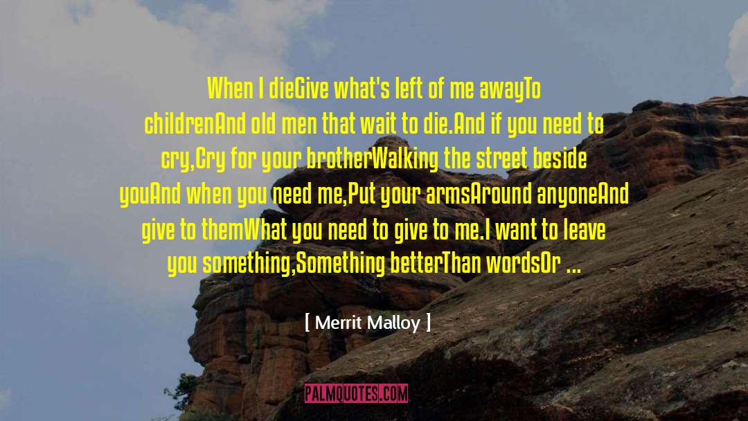 Sleep Walking quotes by Merrit Malloy