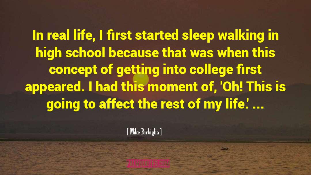 Sleep Walking quotes by Mike Birbiglia