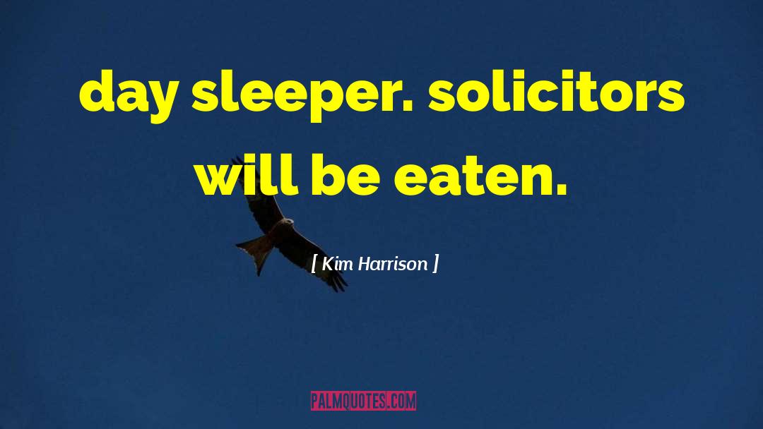 Sleeper quotes by Kim Harrison