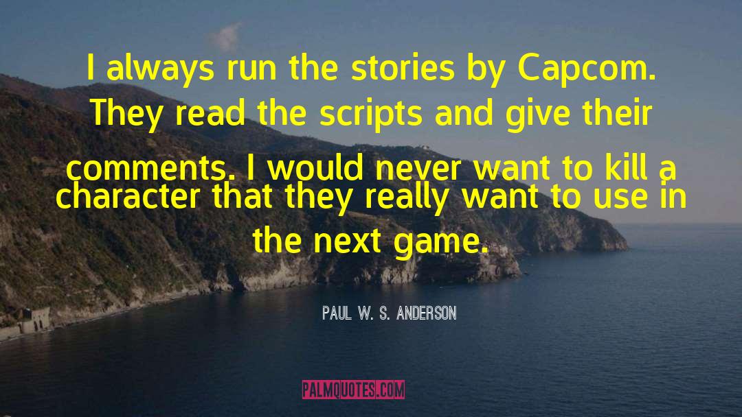 Sleeper S Run quotes by Paul W. S. Anderson