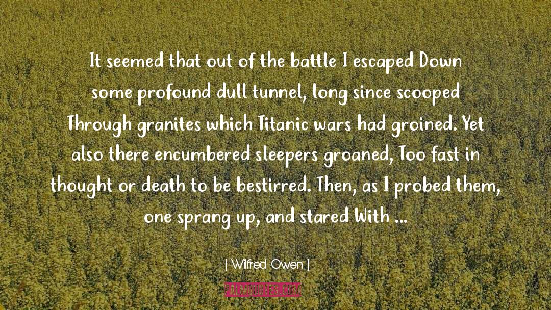 Sleepers quotes by Wilfred Owen