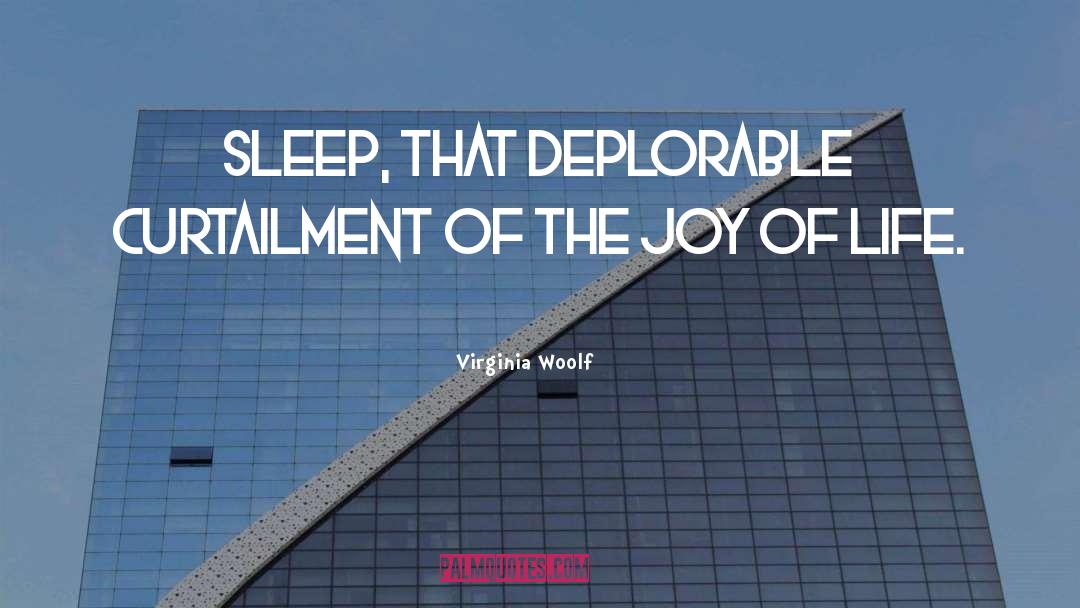 Sleepiness quotes by Virginia Woolf