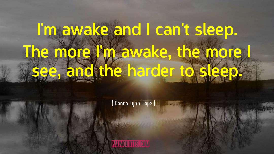 Sleeping Inner Shores quotes by Donna Lynn Hope