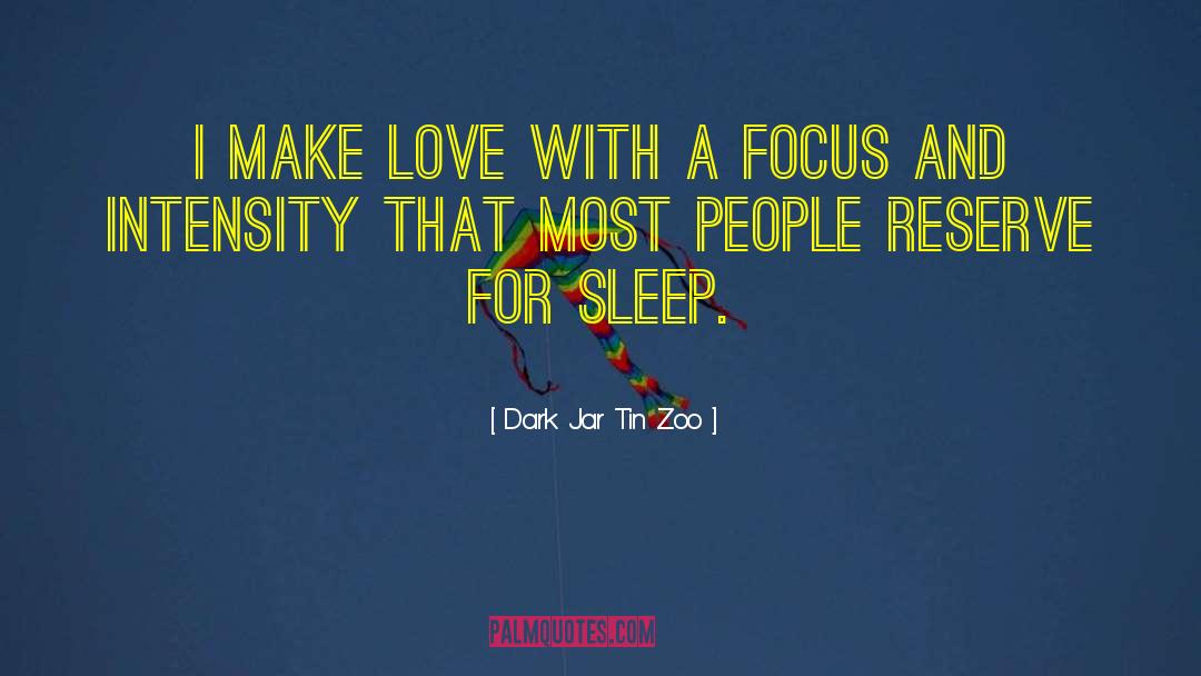 Sleeping Position quotes by Dark Jar Tin Zoo