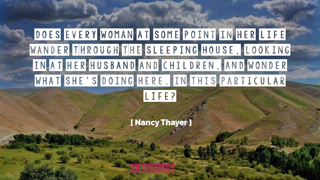 Sleeping quotes by Nancy Thayer