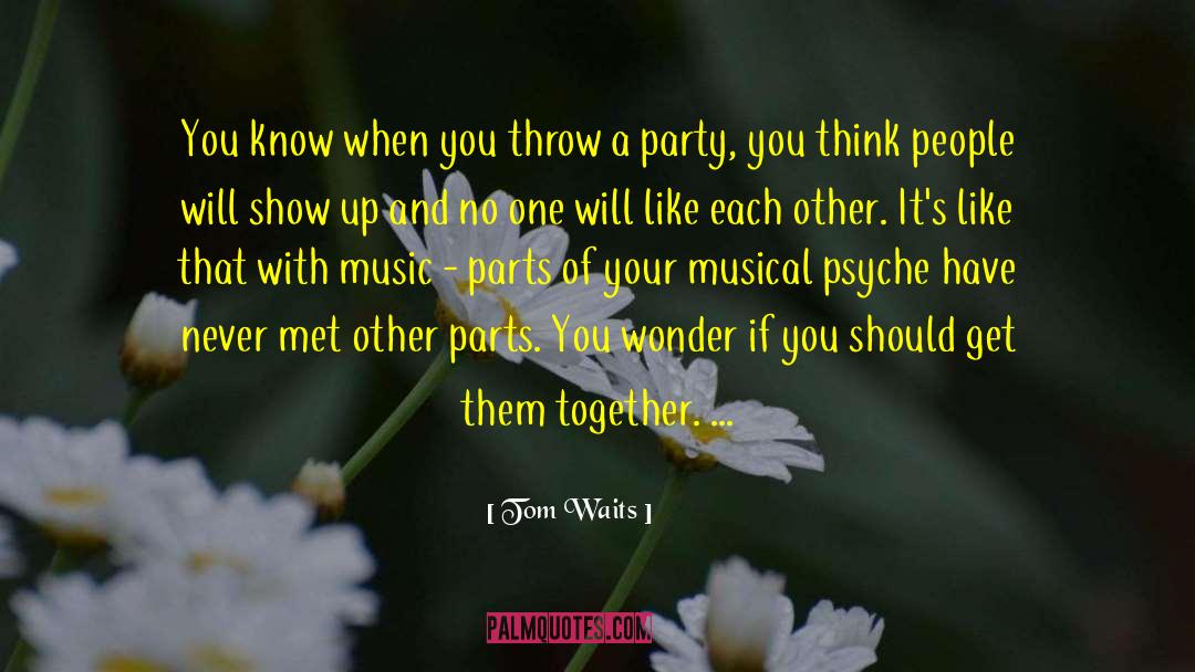 Sleeping Together quotes by Tom Waits