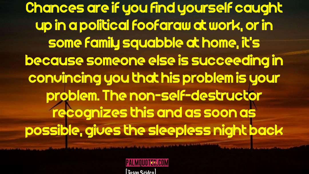 Sleepless Night quotes by Jason Seiden