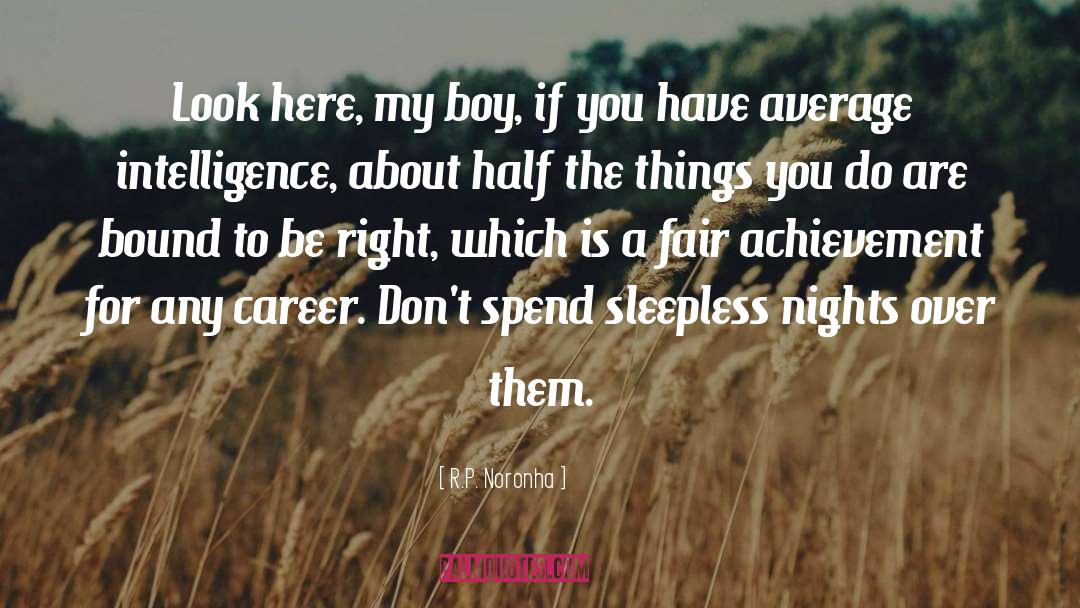 Sleepless Nights quotes by R.P. Noronha