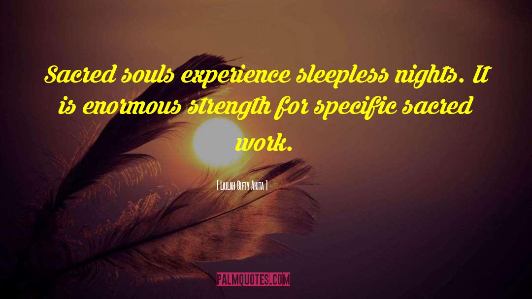 Sleepless Nights quotes by Lailah Gifty Akita