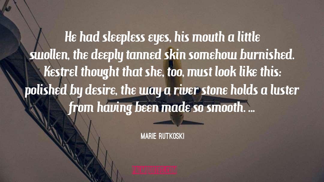 Sleepless quotes by Marie Rutkoski