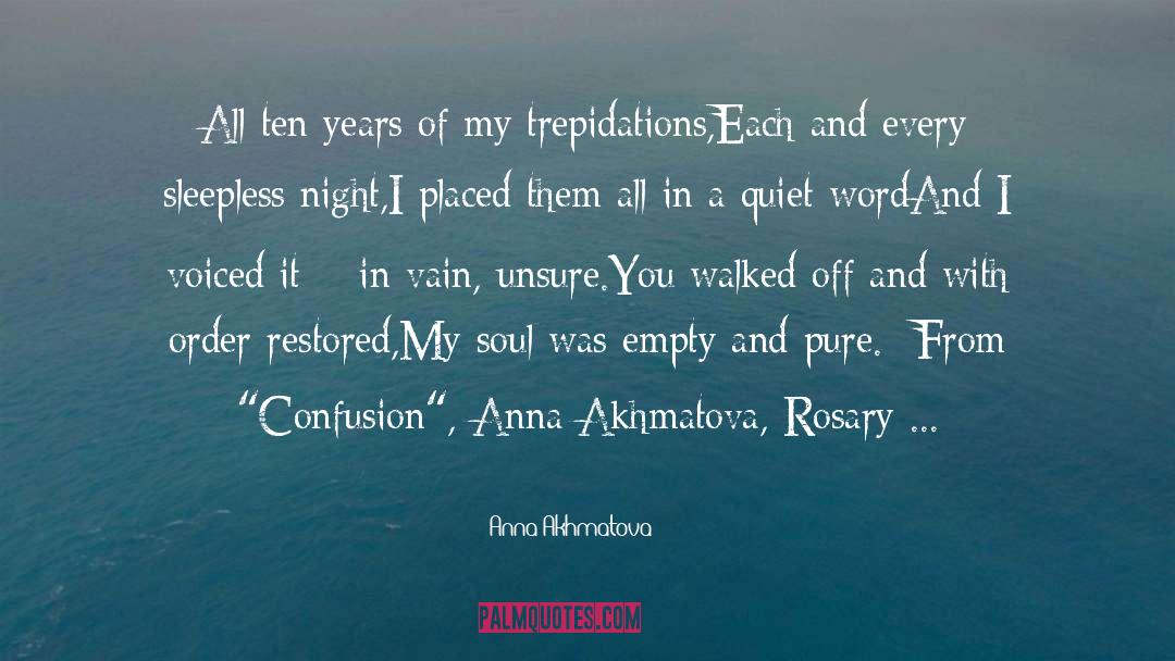 Sleepless quotes by Anna Akhmatova