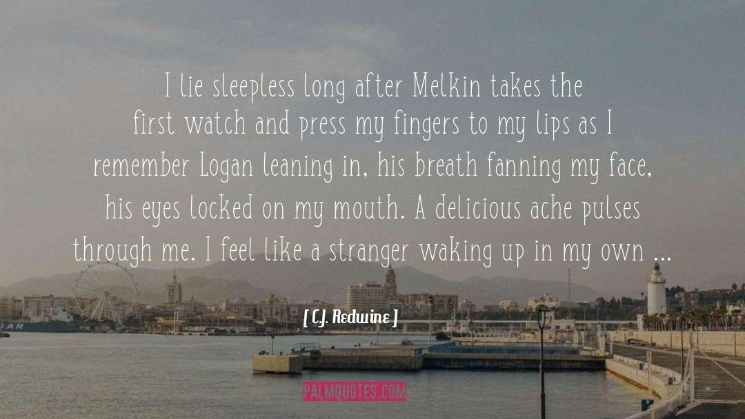 Sleepless quotes by C.J. Redwine