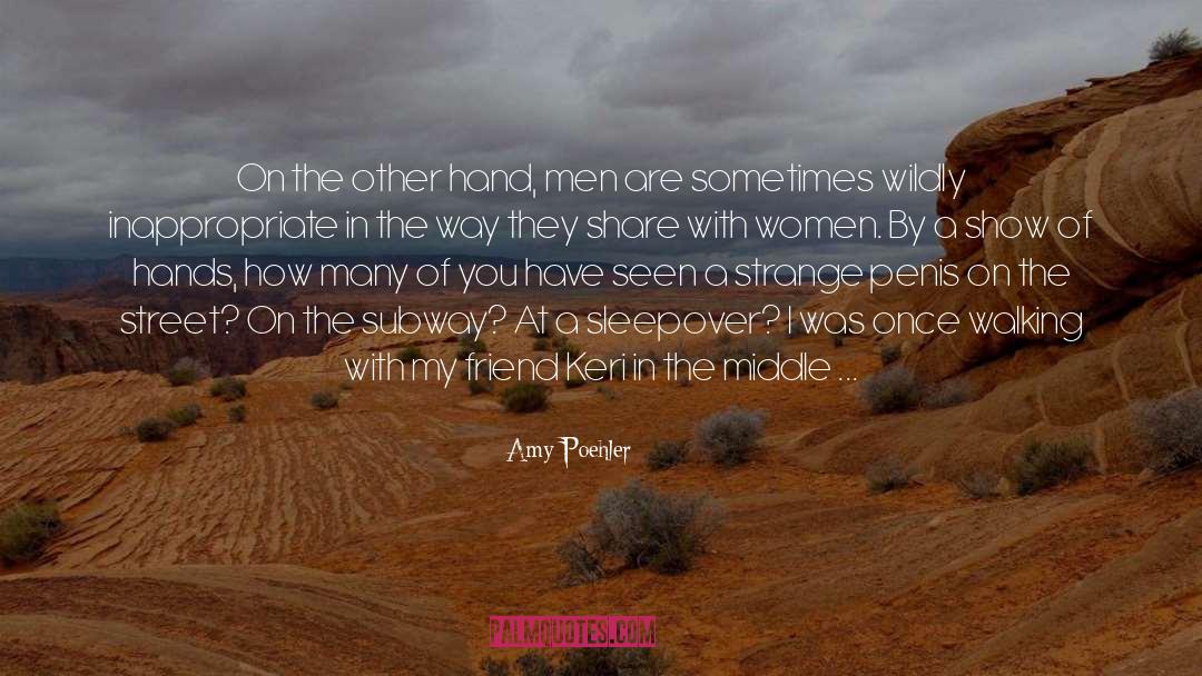 Sleepover quotes by Amy Poehler