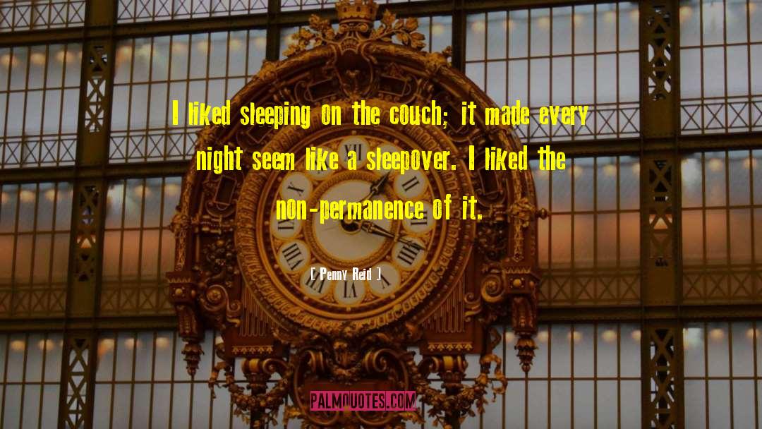 Sleepover quotes by Penny Reid