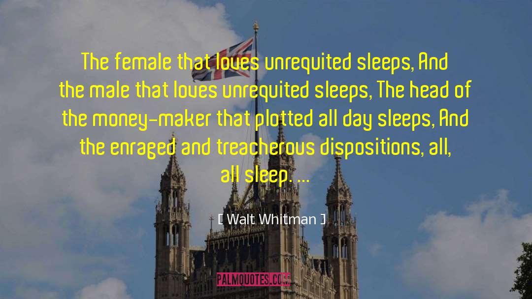 Sleeps quotes by Walt Whitman