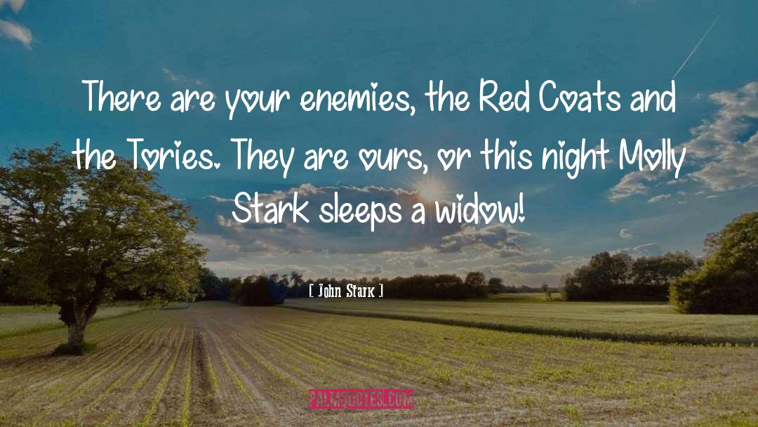 Sleeps quotes by John Stark