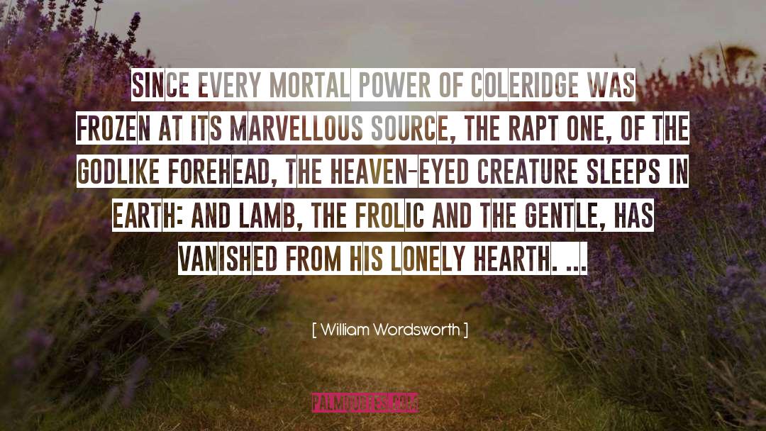 Sleeps quotes by William Wordsworth