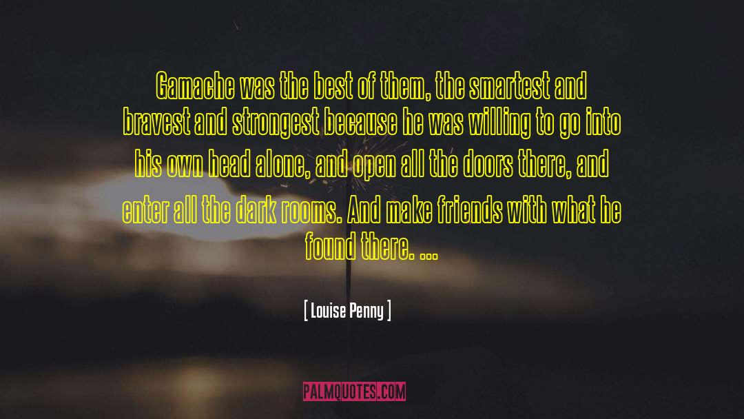 Sliding Doors quotes by Louise Penny