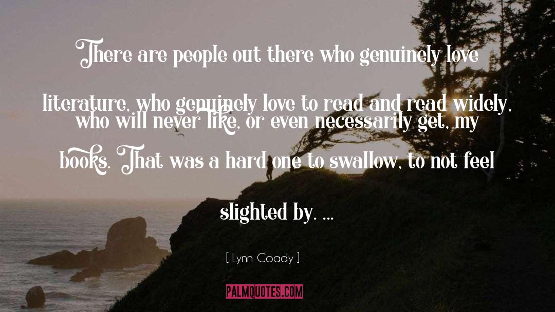 Slighted quotes by Lynn Coady