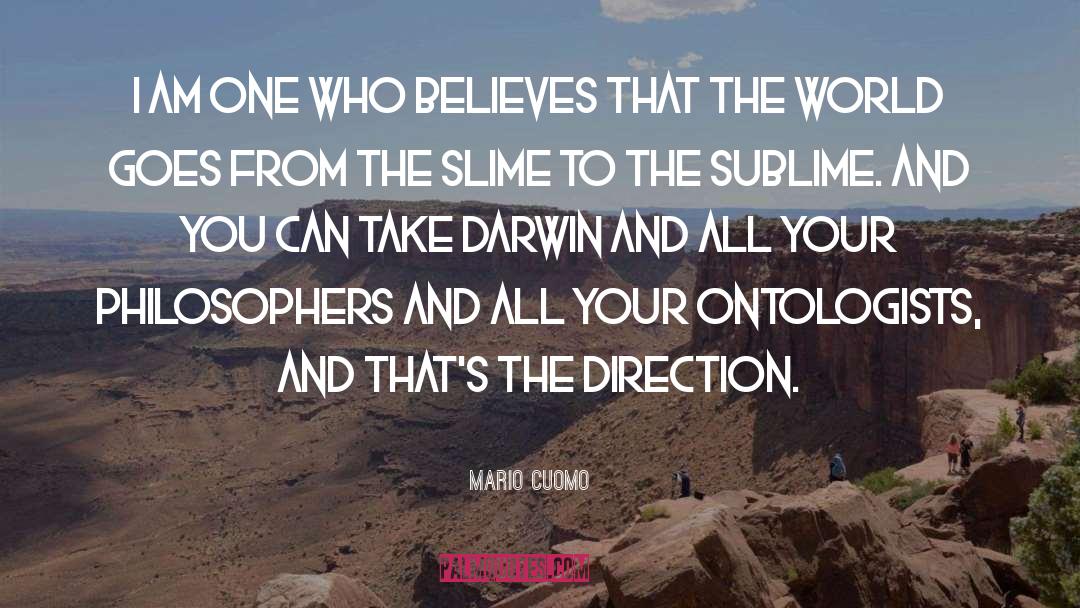 Slime quotes by Mario Cuomo