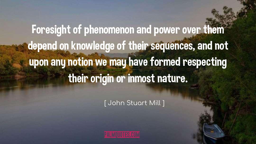 Slimers Origin quotes by John Stuart Mill