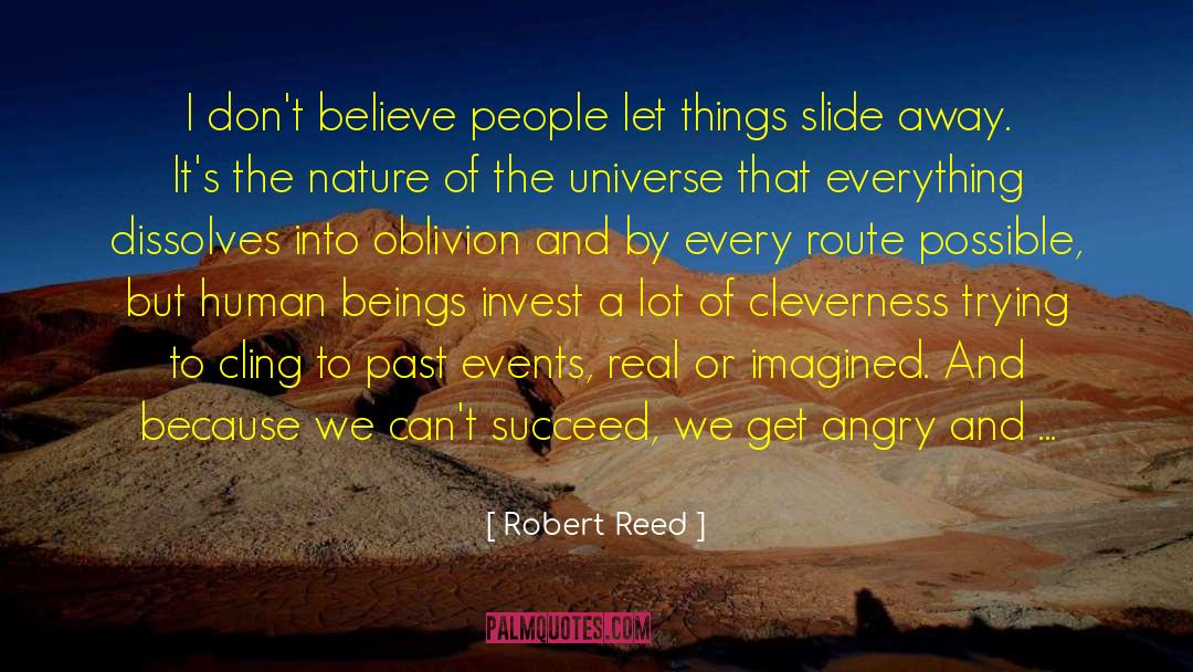 Slip N Slide quotes by Robert Reed