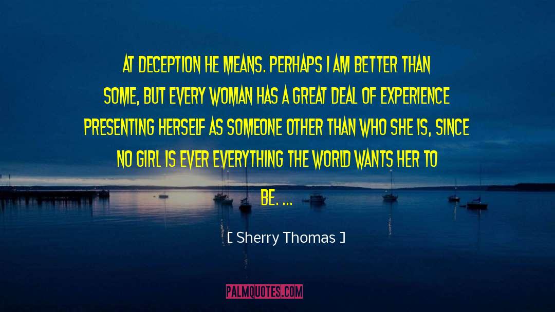 Slip Of A Girl quotes by Sherry Thomas