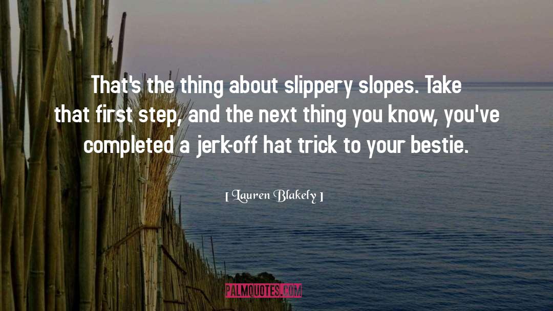 Slippery quotes by Lauren Blakely