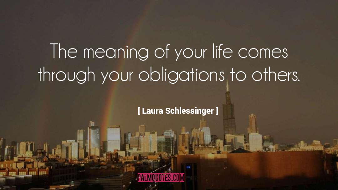 Slipping Through quotes by Laura Schlessinger