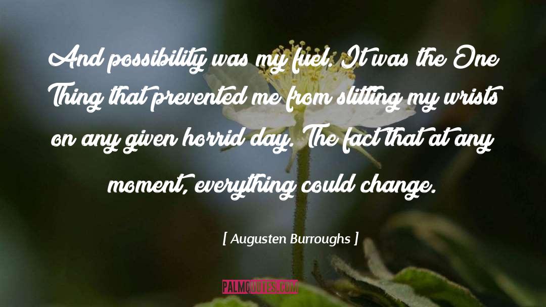 Slitting quotes by Augusten Burroughs