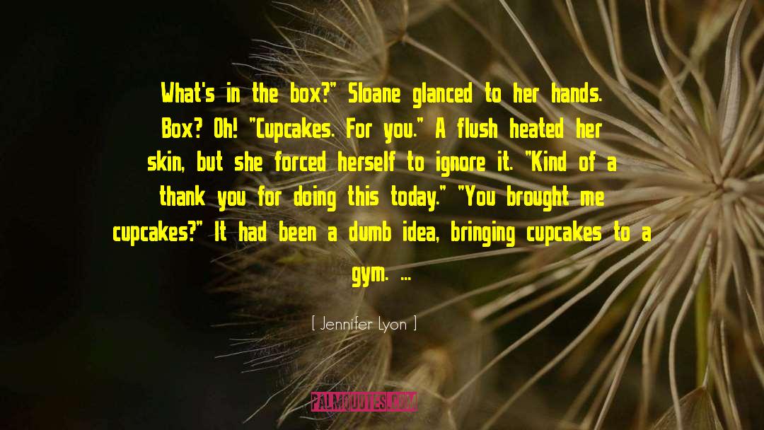 Sloane Tavish quotes by Jennifer Lyon