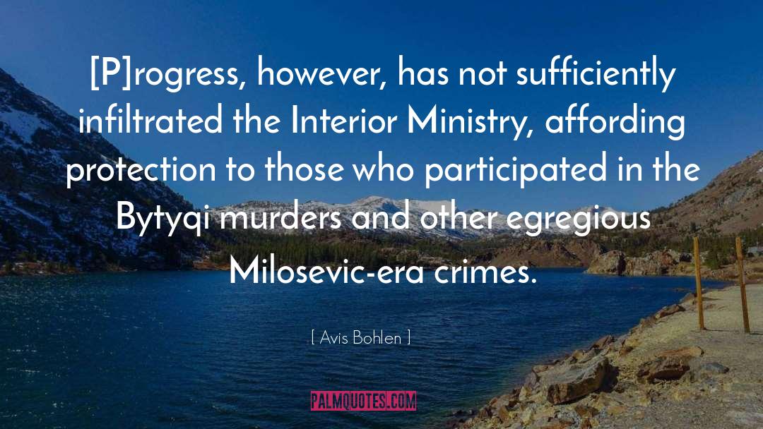 Slobodan Milosevic quotes by Avis Bohlen